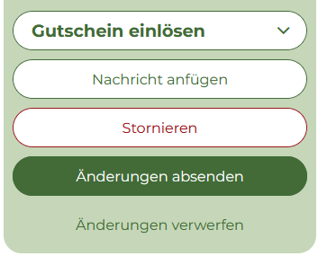 KI generiert: Buttons: "Gutschein einlösen", "Nachricht anfügen", "Stornieren", "Änderungen absenden", "Änderungen verwerfen".